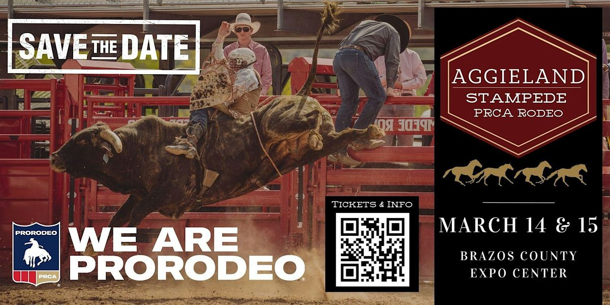 2025 Aggieland Stampede PRCA Rodeo