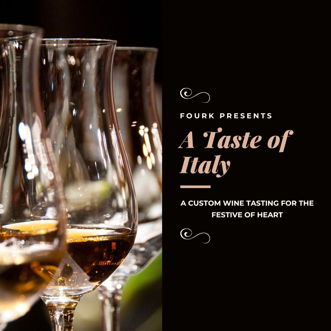 Join us for an Enchanting Italian Wine Dinner at Fourk!