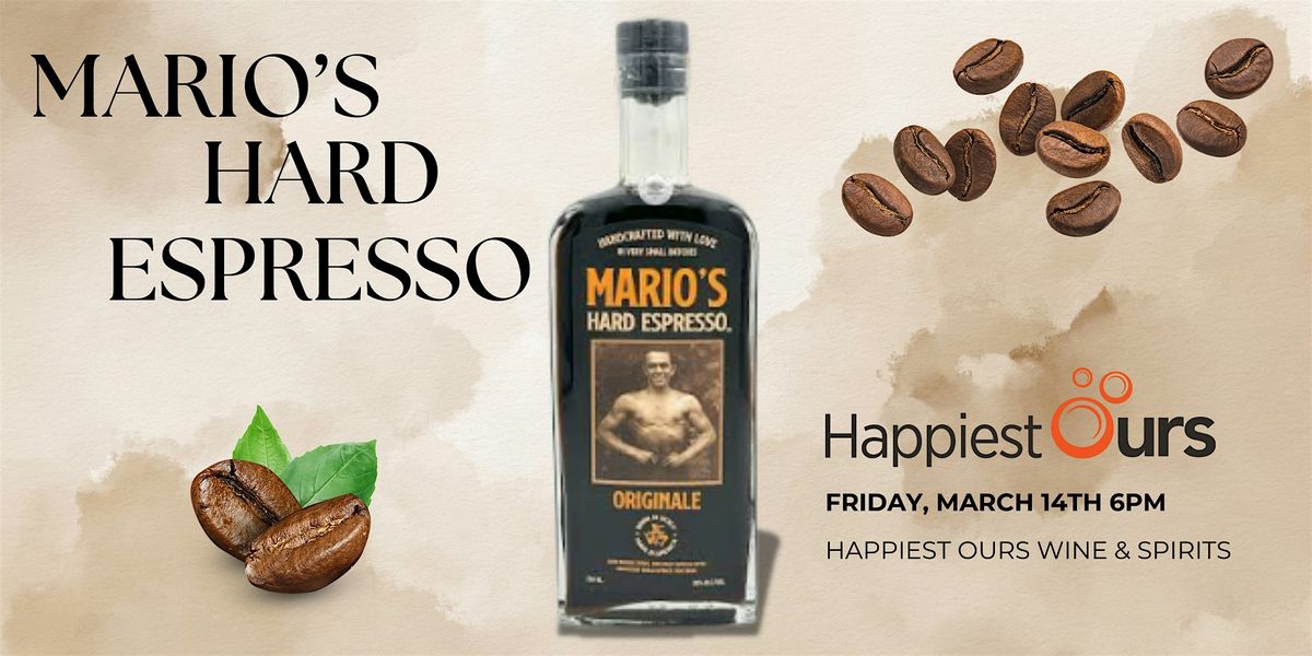 Mario's Hard Espresso Tasting