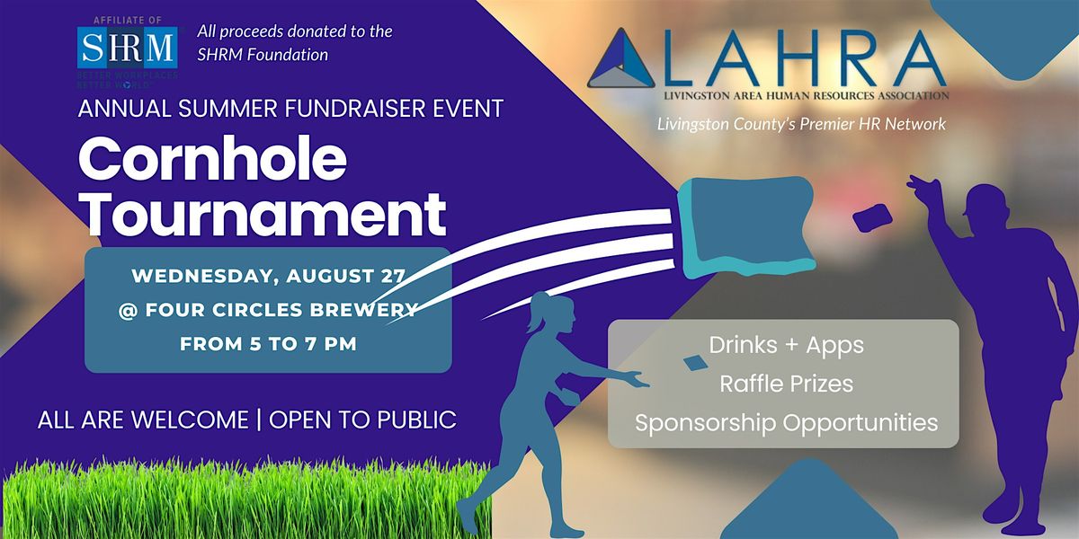 LAHRA Annual Cornhole Tournament and Summer Networking Event