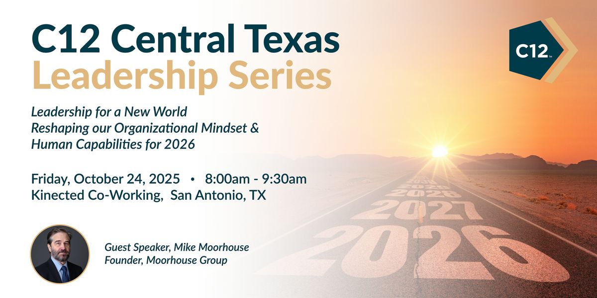 C12 Central Texas October Leadership Series