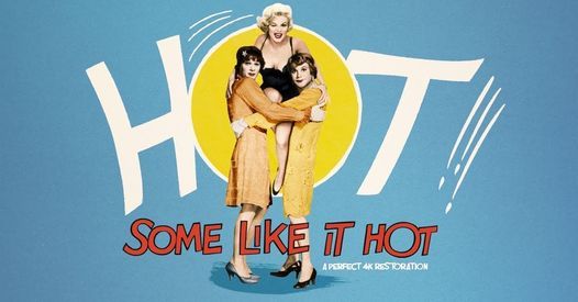 Summer Classics: Some Like It Hot (1959)