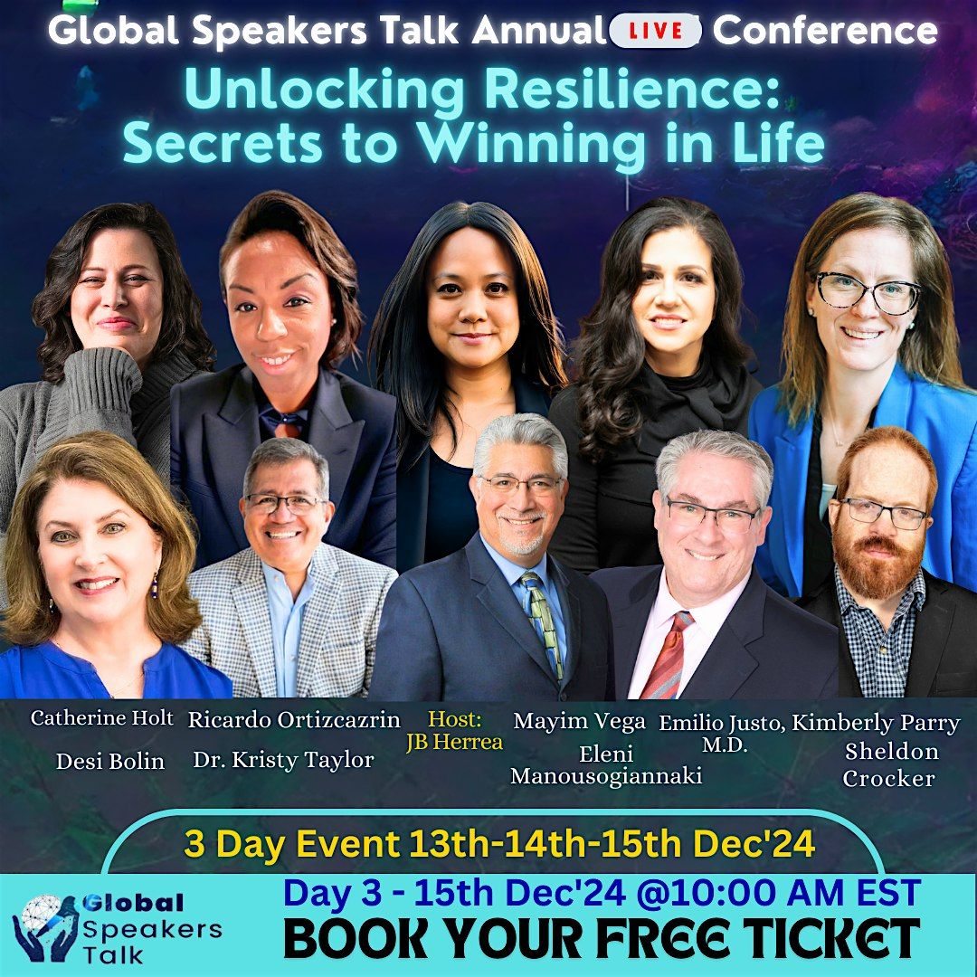 Global Live Annual Conference on Unlocking Resilience: Secrets to Winning!