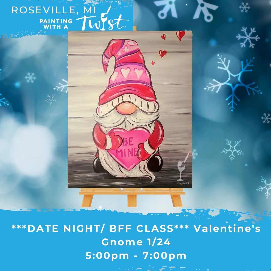 ***DATE NIGHT\/ BFF CLASS*** Valentine's Gnome