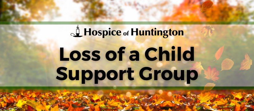 Loss of a Child Support Group