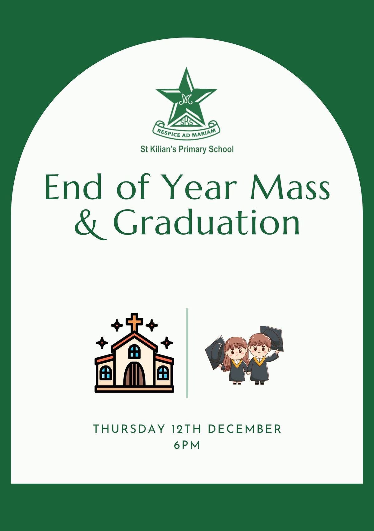 End of year mass & Graduation