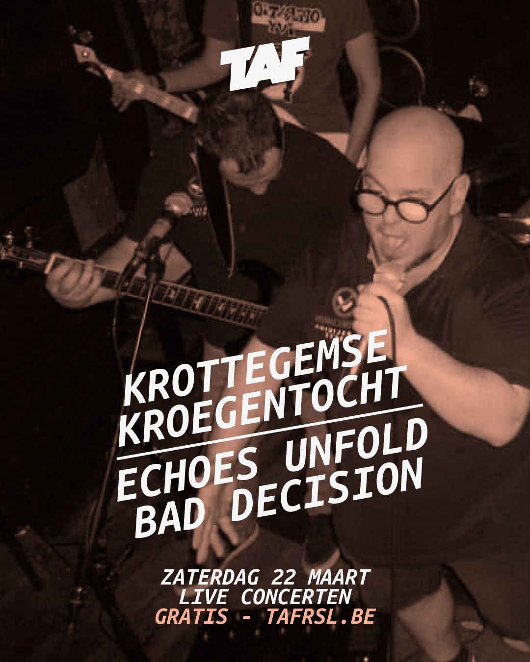 Krottegemse Kroegentocht - Echoes Unfold & Bad Decision