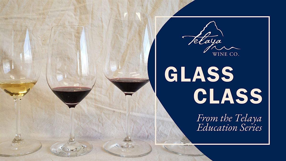 Telaya Education: Glass Class