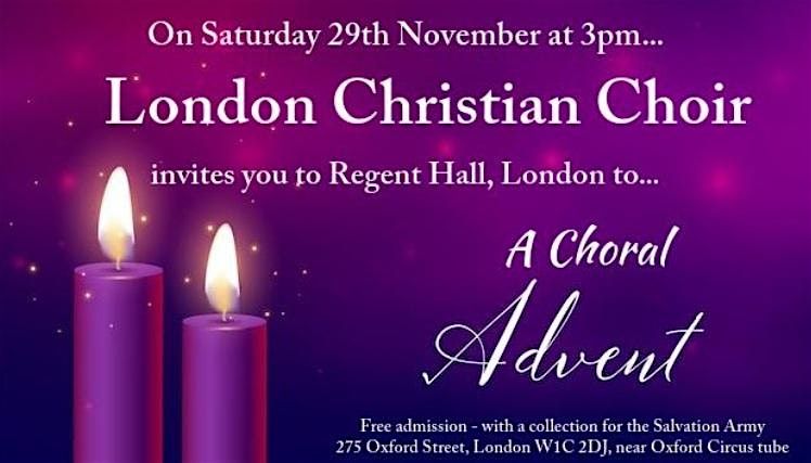 The London Christian Choir presents "Choral Advent Concert"