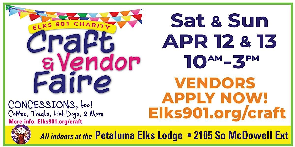 Petaluma Elks Spring Craft & Vendor Faire