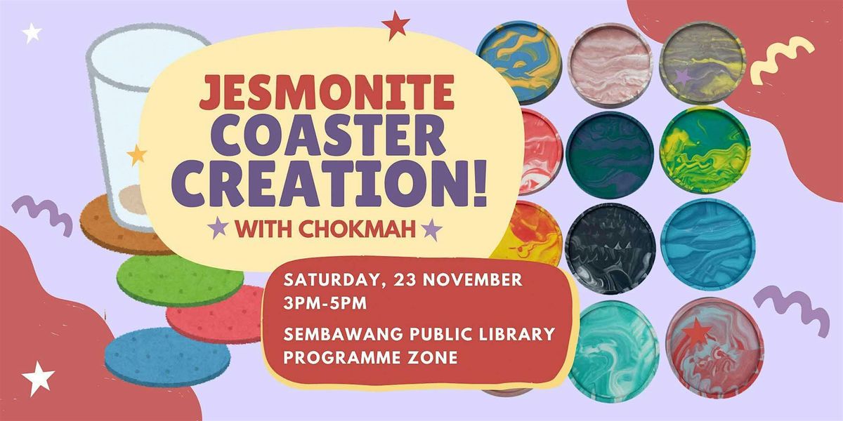 Jesmonite Coaster Creation with Chokmah! | Sembawang Public Library