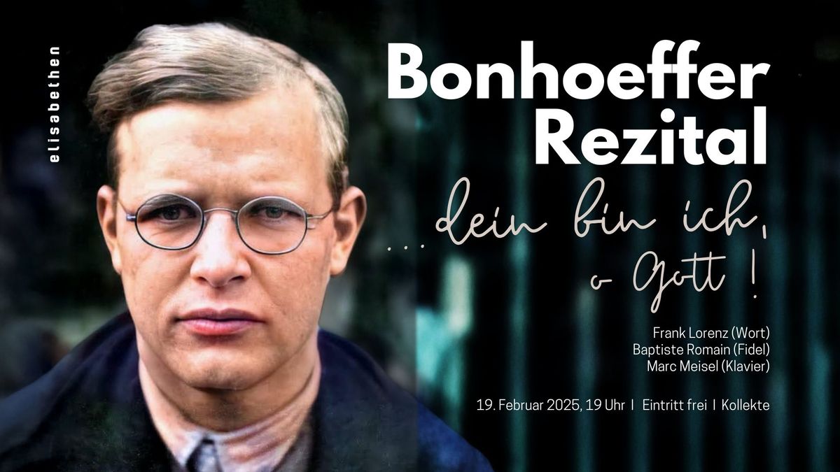 Bonhoeffer-Rezital