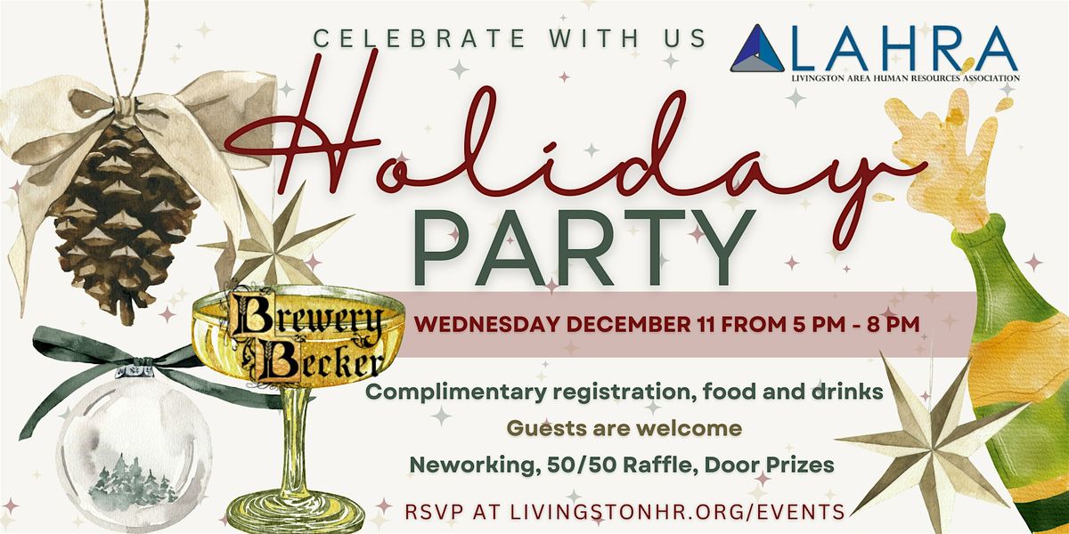 LAHRA Annual Holiday Celebration