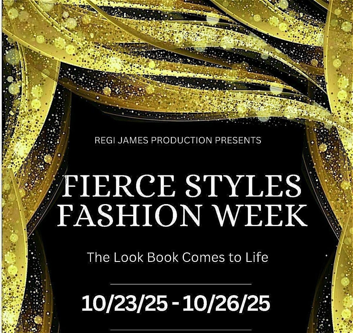Fierce Styles Fashion Week Opening Night