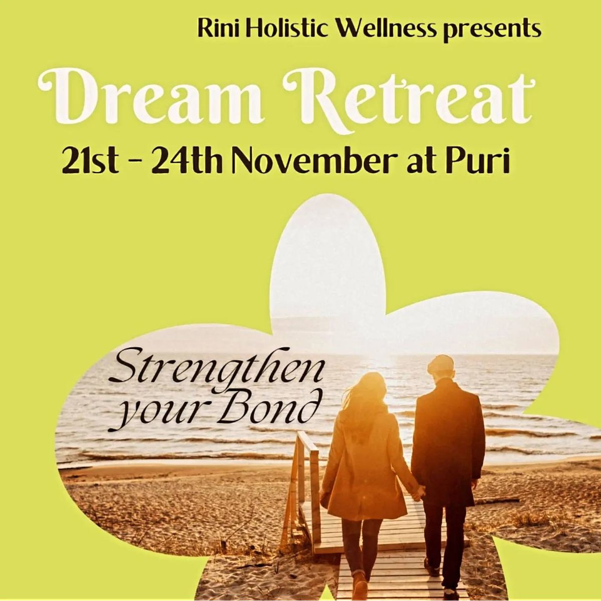 Dream Retreat: Deepen Partnerships and Build Trust