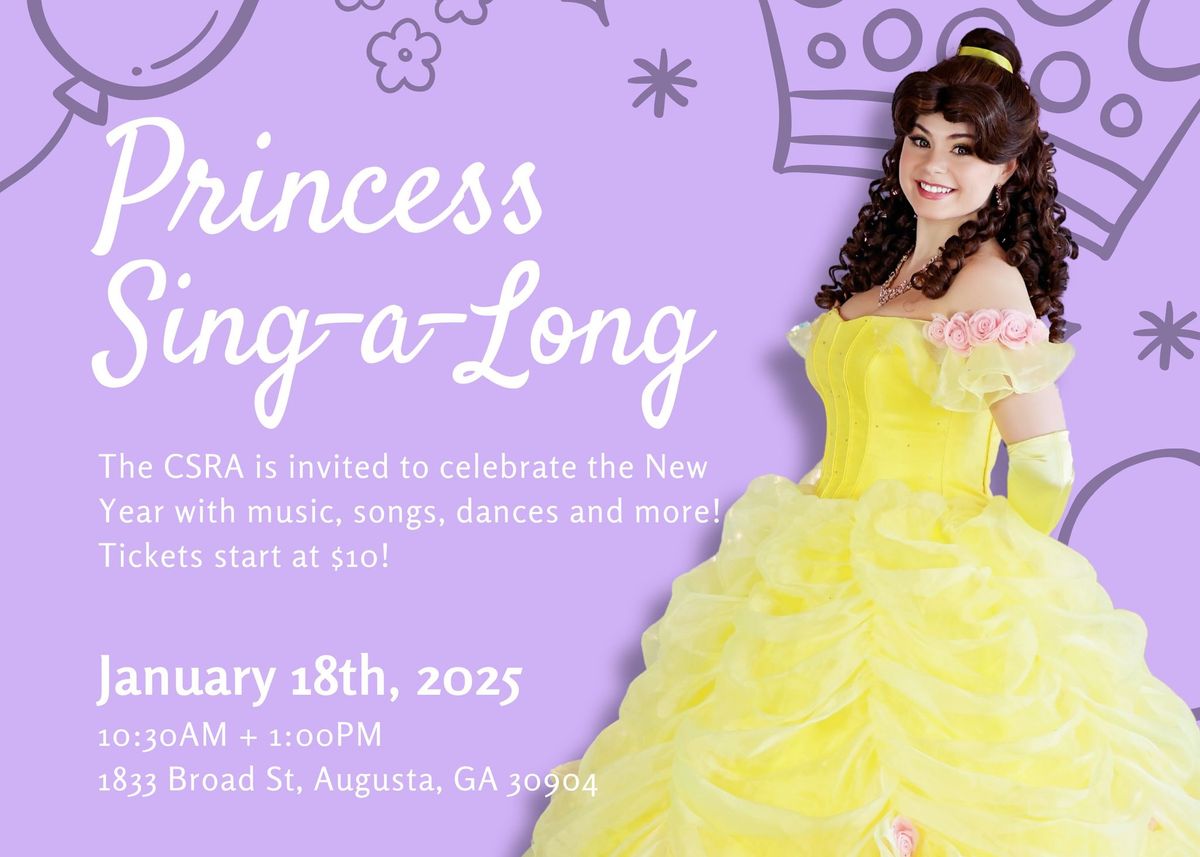 Augusta Princess Sing-a-Long