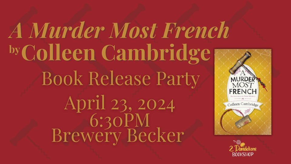 A Murder Most French Book Release Party