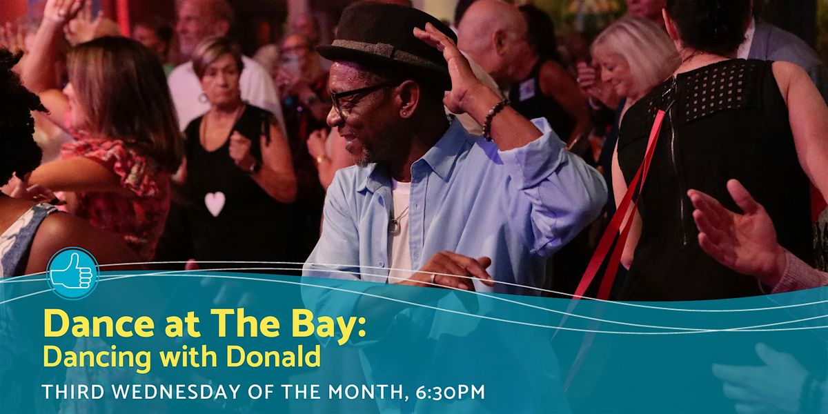 Dance at The Bay: Dancing with Donald