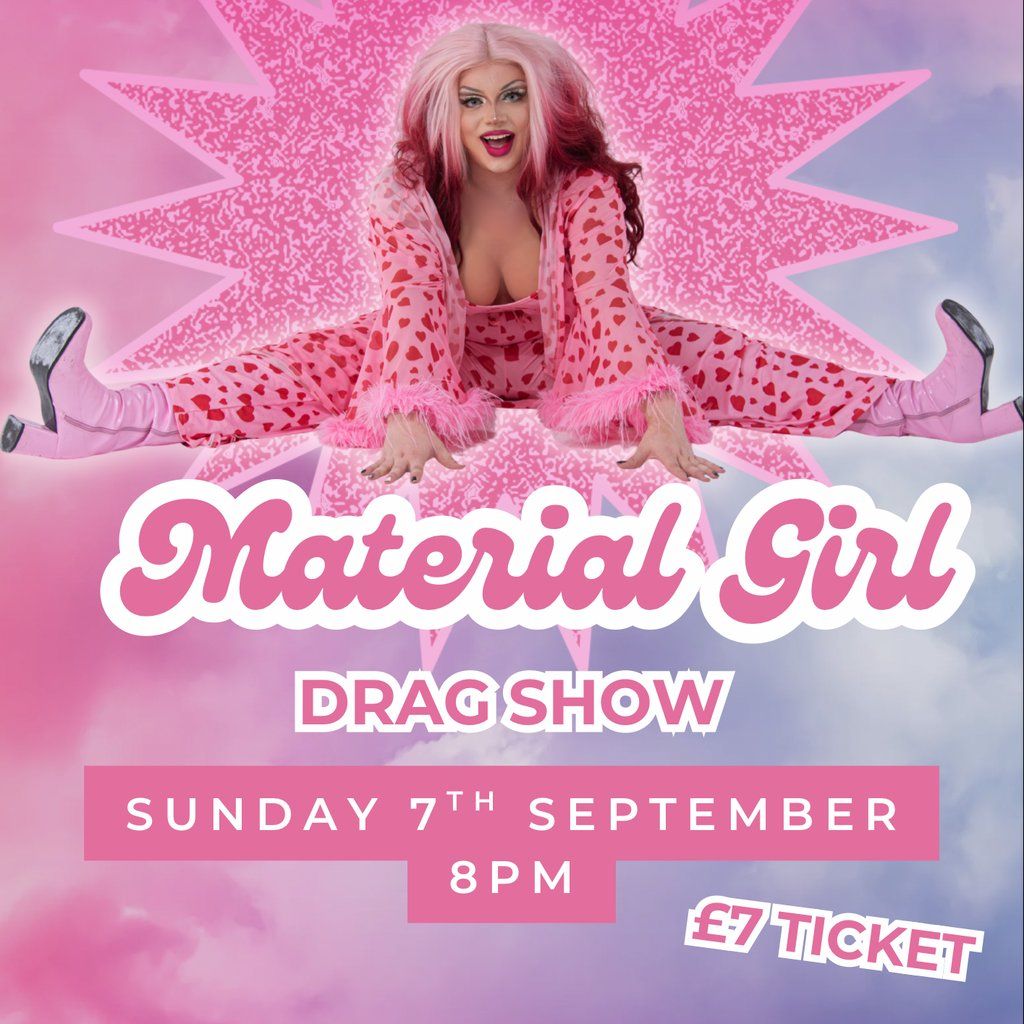 Material Girl Drag Show - LANA: The Party Princess