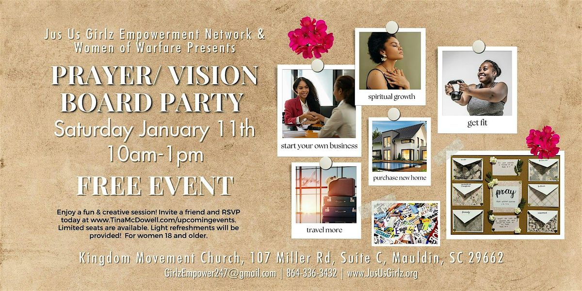 Jus Us Girlz & Women of Warfare Presents  Vision Board Party 2025