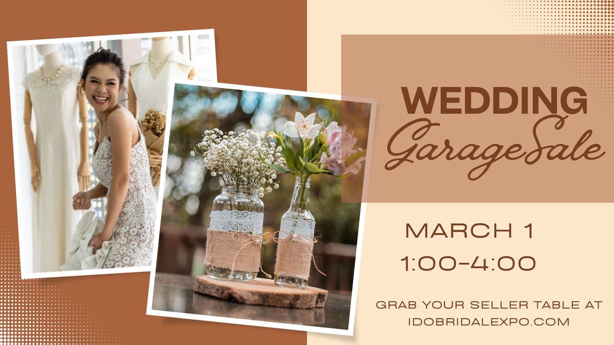 Something Old, Something New : Wedding Garage Sale