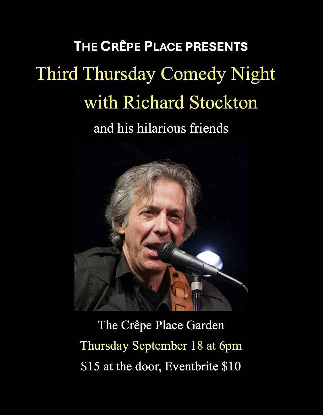 Third Thursday Comedy Night with  Richard Stockton & his hilarious friends