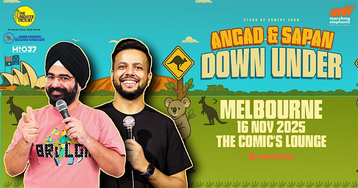 Angad & Sapan Down Under Live Melbourne