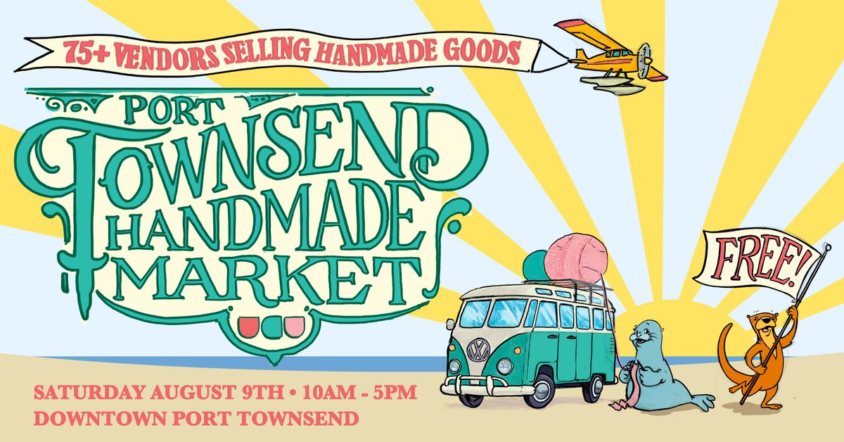 Port Townsend Handmade Market 2025