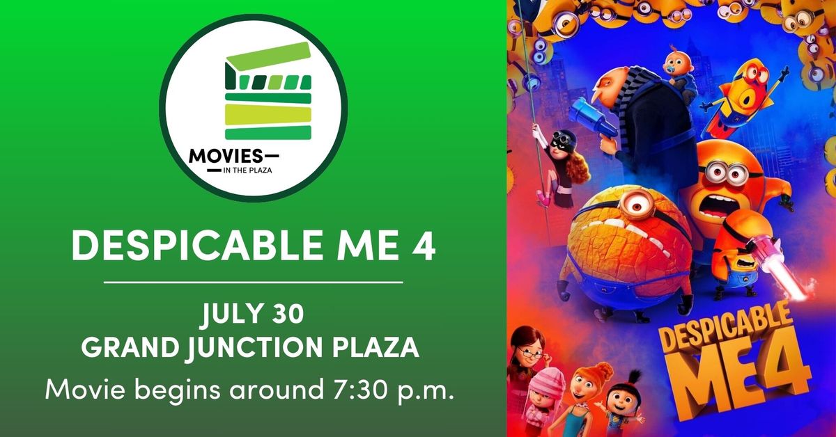 Movies in the Plaza | Despicable Me 4