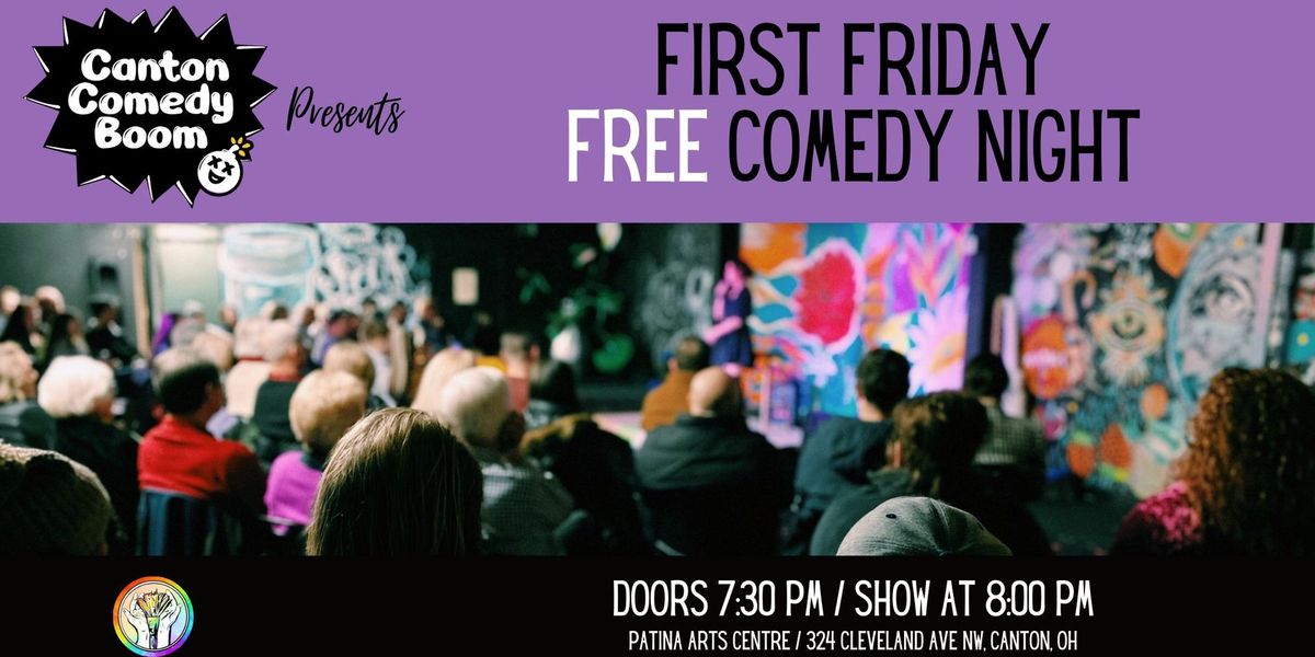 First Friday Free Comedy Show