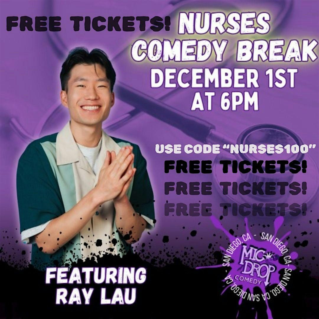 Nurses' Comedy Break at Mic Drop