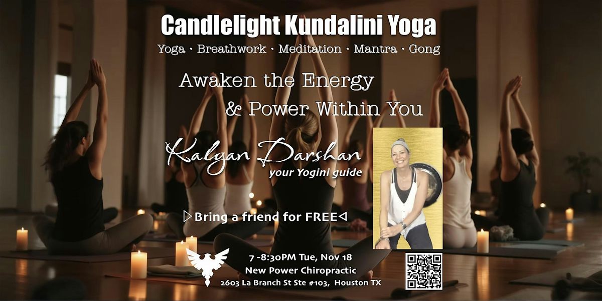 Candlelight Kundalini Yoga  | Awaken Your Energy and Power within You