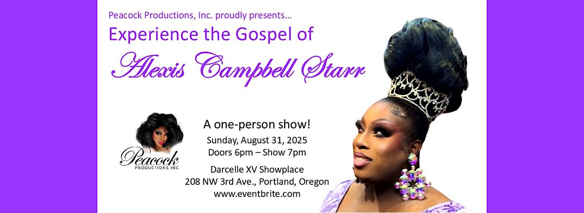 Experience the Gospel of Alexis Campbell Starr