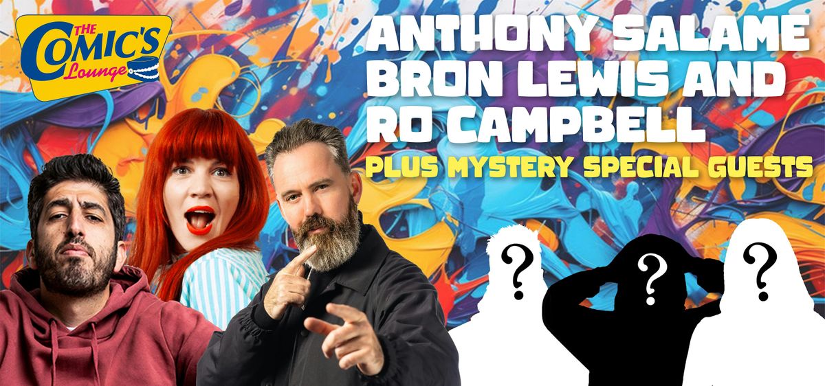 Comics Lounge presents Anthony Salame, Bron Lewis & guests