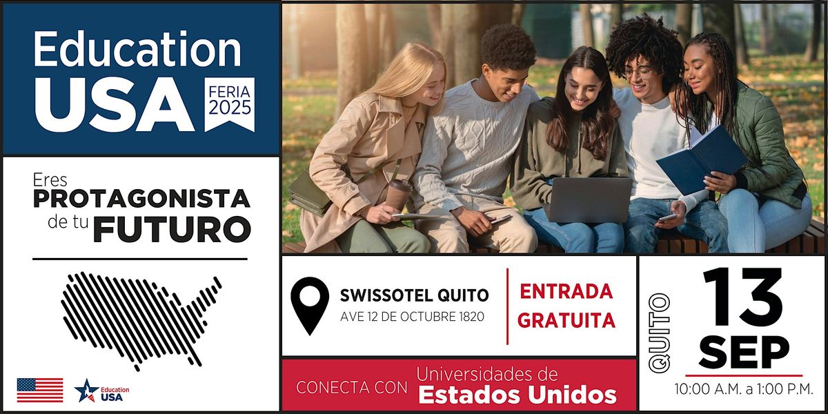 Feria EducationUSA 2025 |  Quito