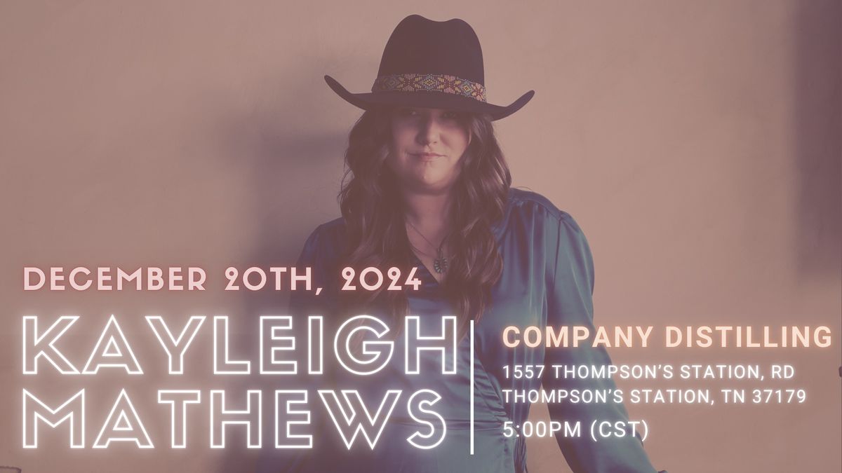 Kayleigh Mathews Live @ Company Distilling