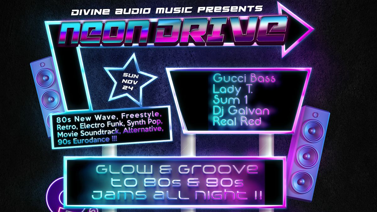 Divine Audio Music Presents Neon Drive