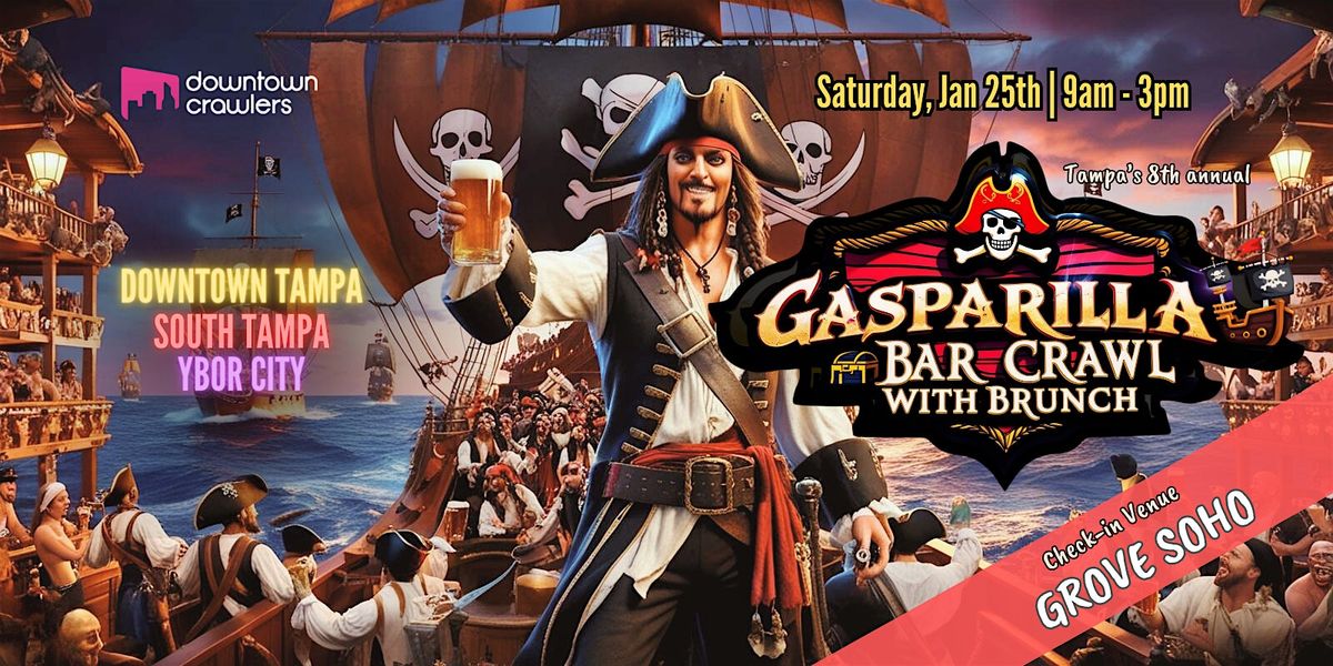 8th Annual Gasparilla Bar Crawl, Brunch & VIP Party - Tampa (Grove Soho)