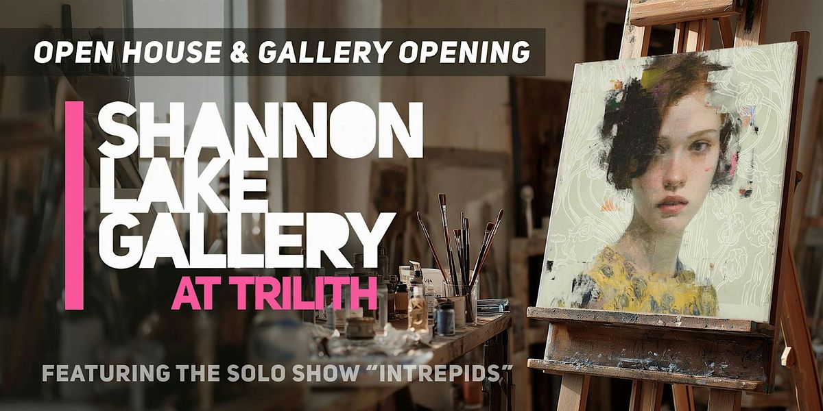 Shannon Lake Open House Gallery: INTREPIDS