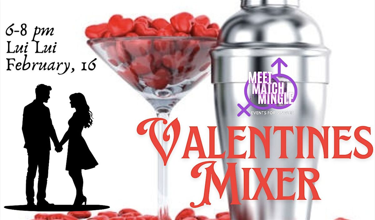 Valentines Mixer