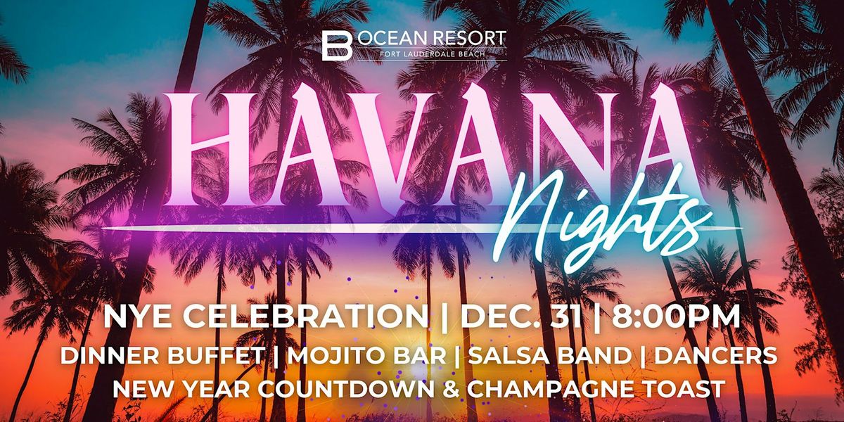 Havana Nights New Year's Eve Celebration