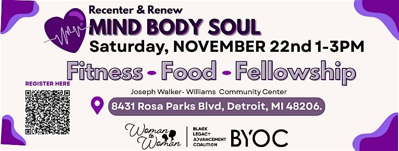 Mind, Body, Soul - Woman to Woman Inc