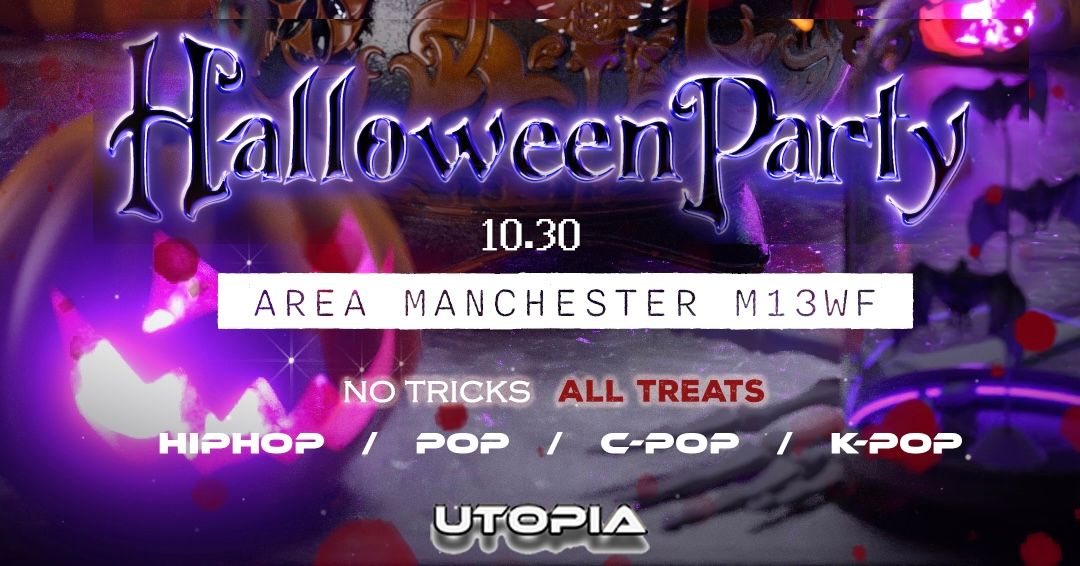 UTOPIA HALLOWEEN PARTY with 00SEVEN7 