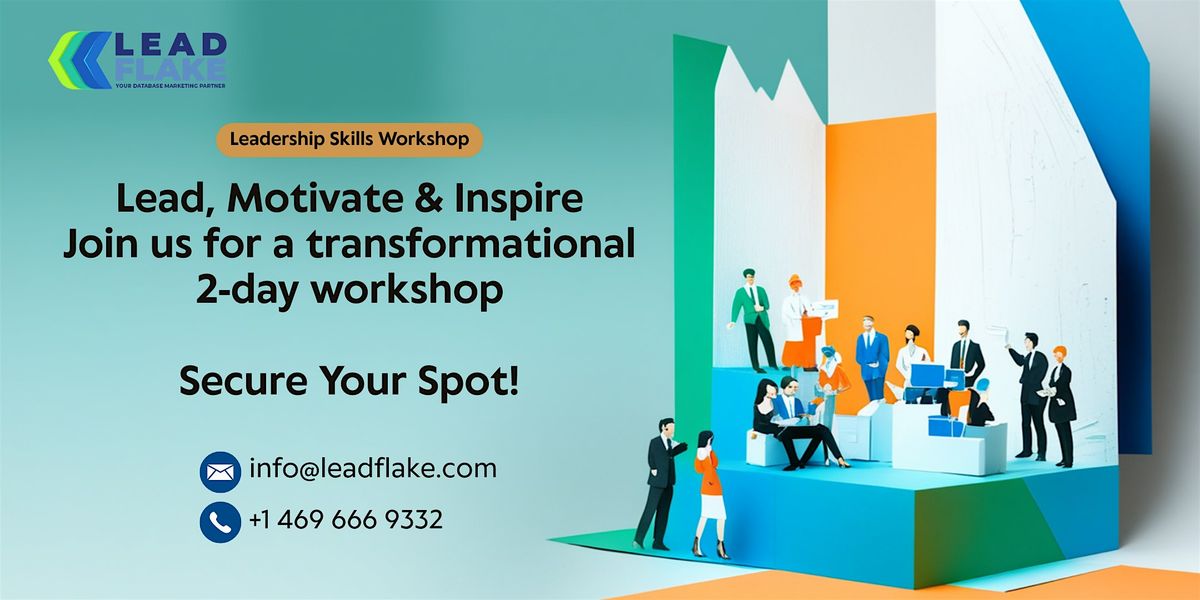 Leadership Skills \u2013 Lead, Motivate & Inspire 2 Days Workshop in Cologne