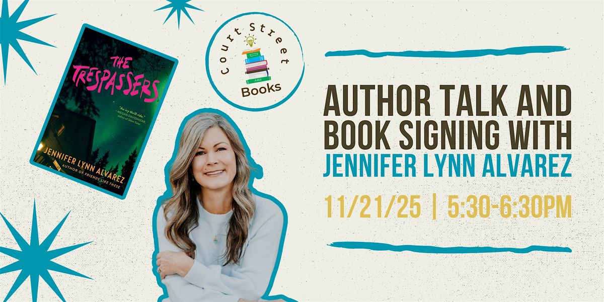 Author Talk and Book Signing with Jennifer Lynn Alvarez