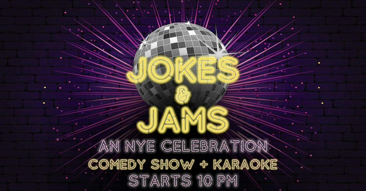 Jokes & Jams: An Unforgettable NYE Celebration! (BYOB)