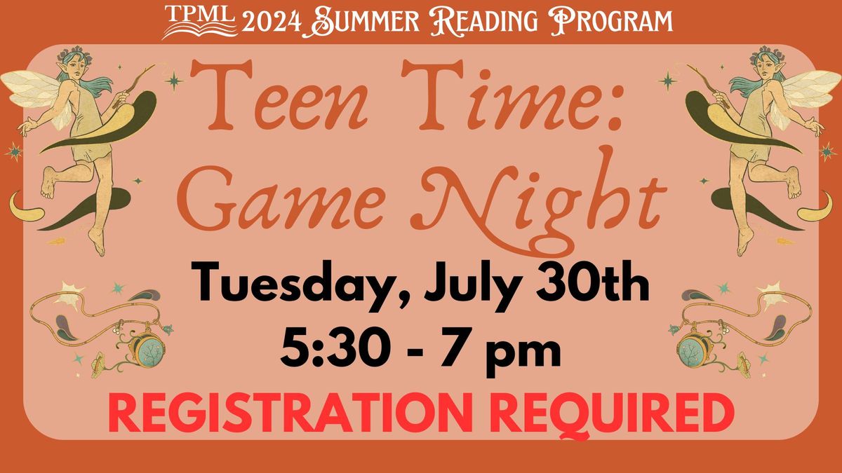 Teen Time: Game Night