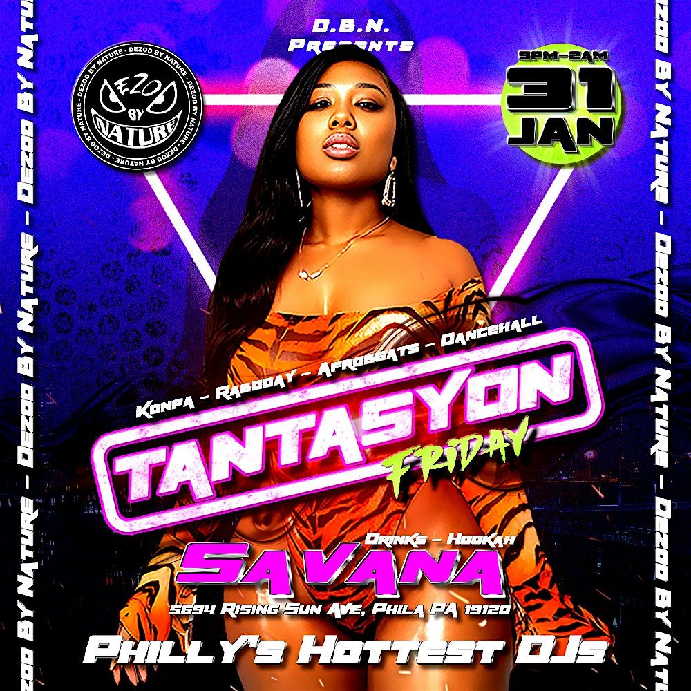 D.B.N. Presents: Tantasyon Friday