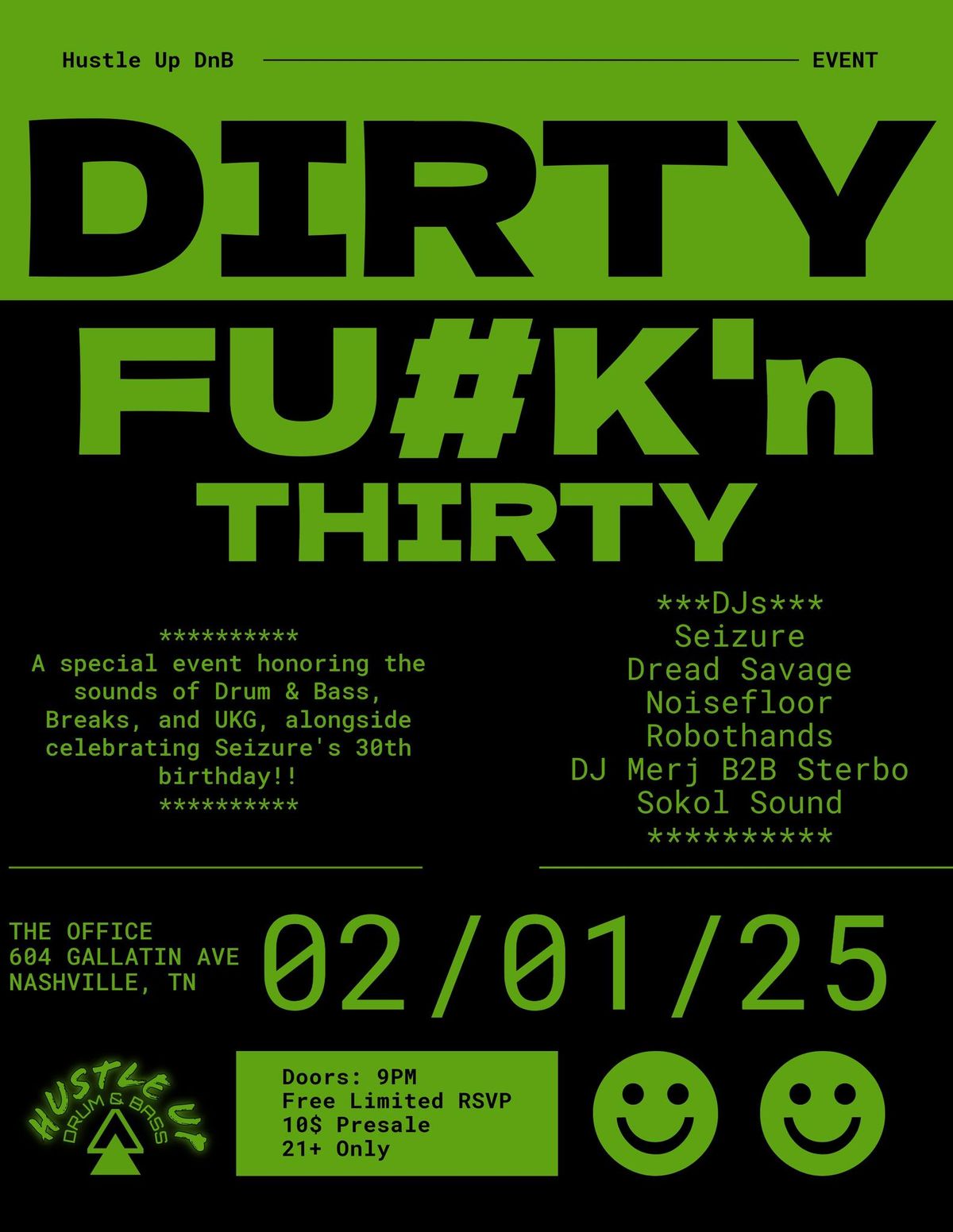 Hustle Up Presents: Dirty Funk\u2019n Thirty 