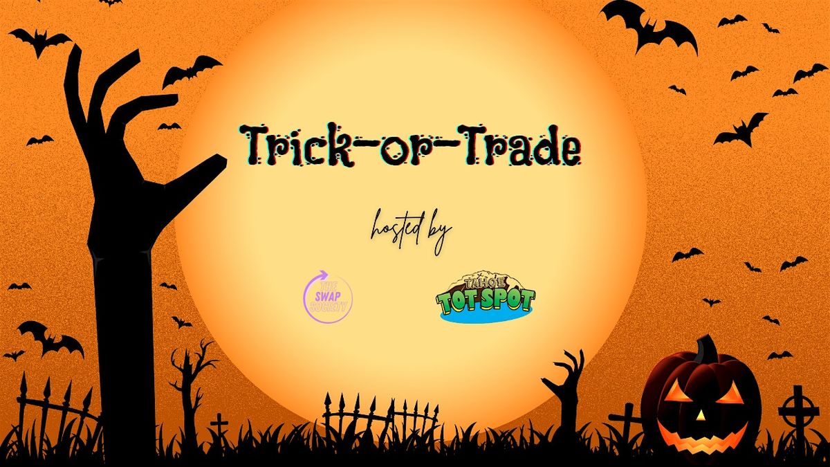 Trick or Trade \u2013 Clothing Swap - Kids Edition